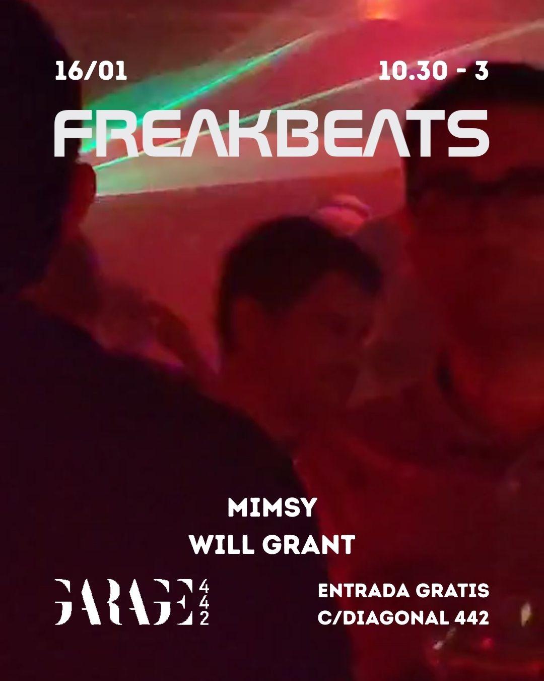 Freakbeats With Mimsy + Will Grant - *Free Tickets*
