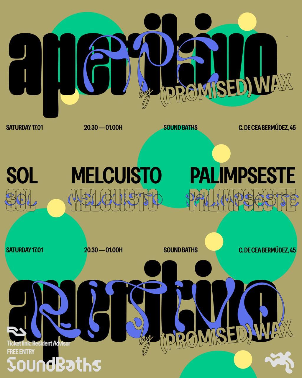 Promised Wax X Soundbaths - [Aperitivo]