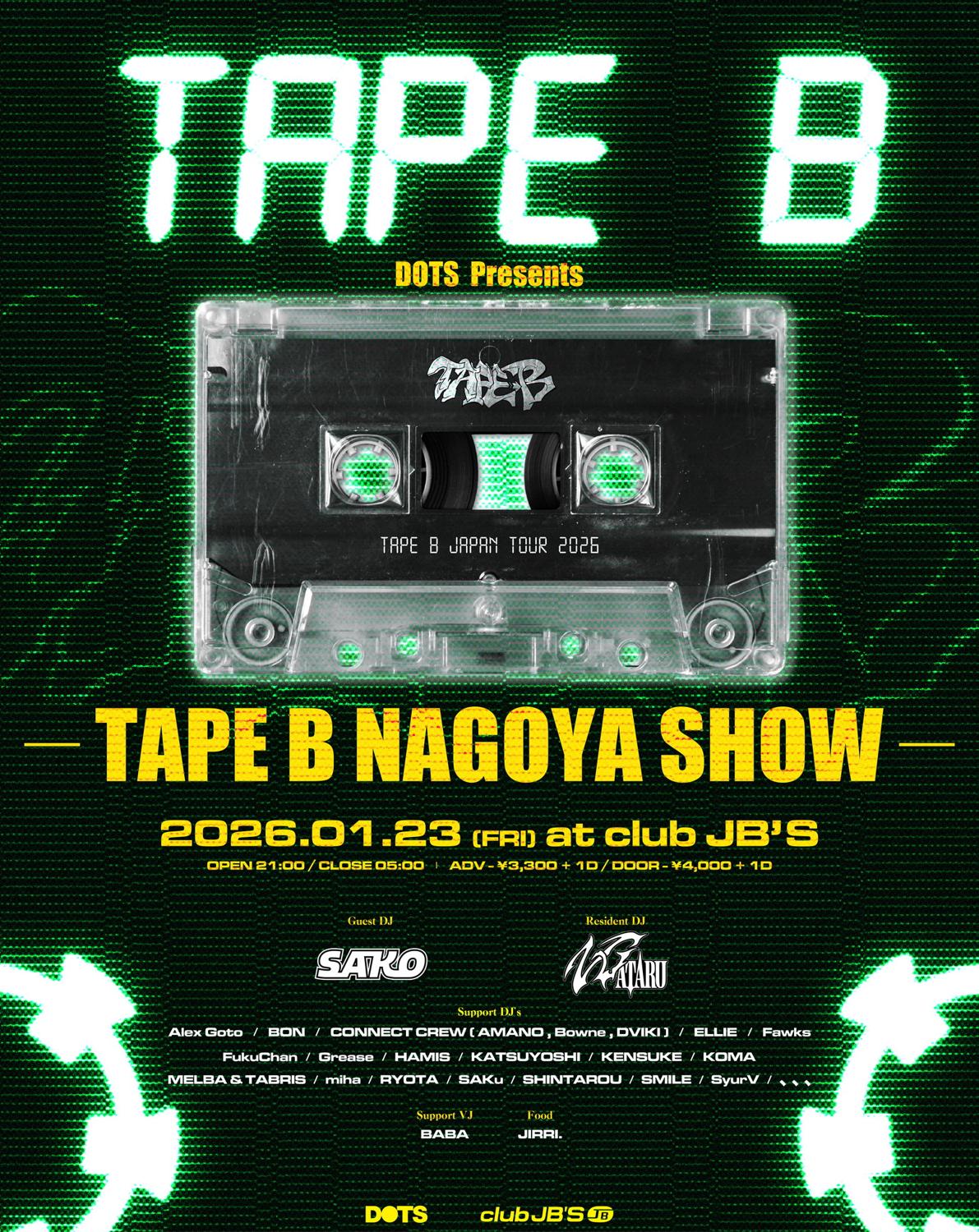 Tape B Nagoya Show