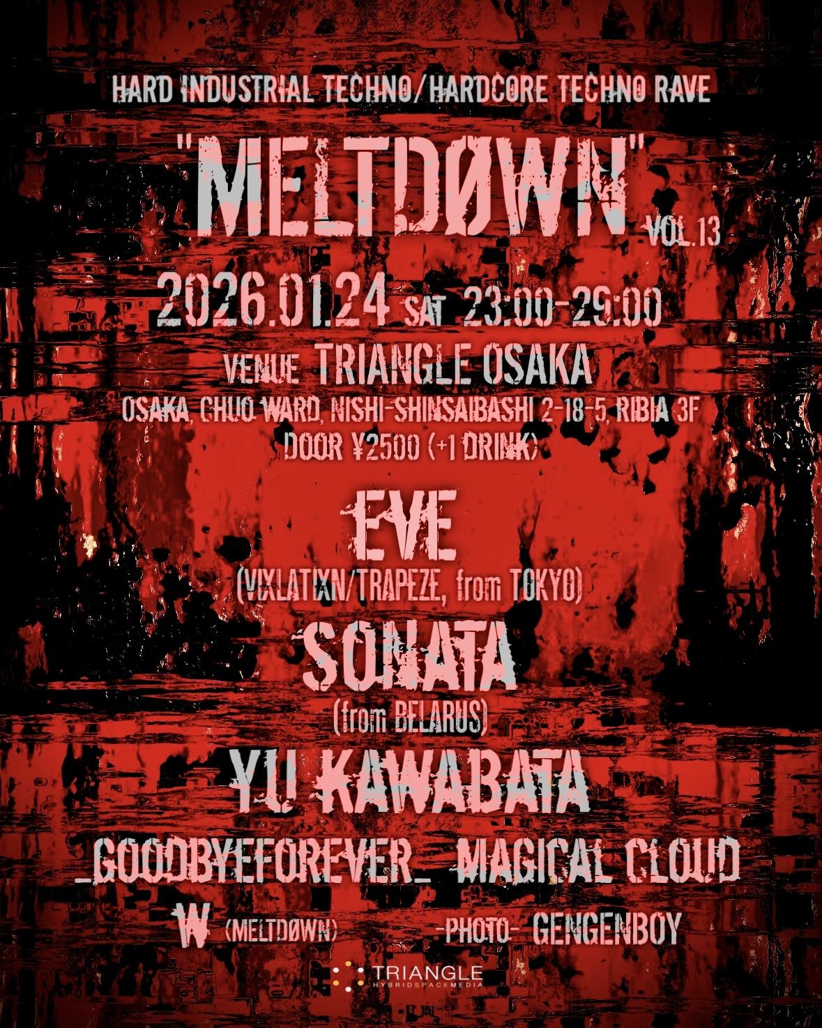 'Meltdøwn' Vol.13 -Hard Techno / Hardcore Techno Rave-