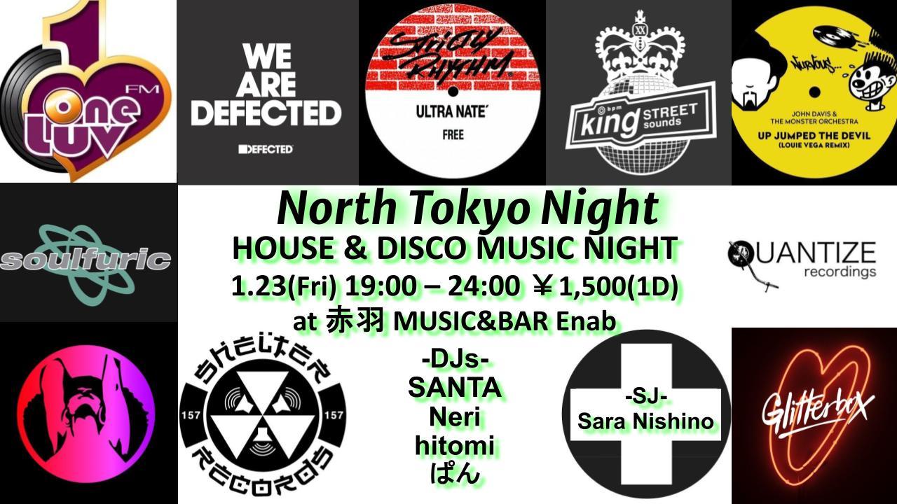 North Tokyo Night -House & Disco Music Night-