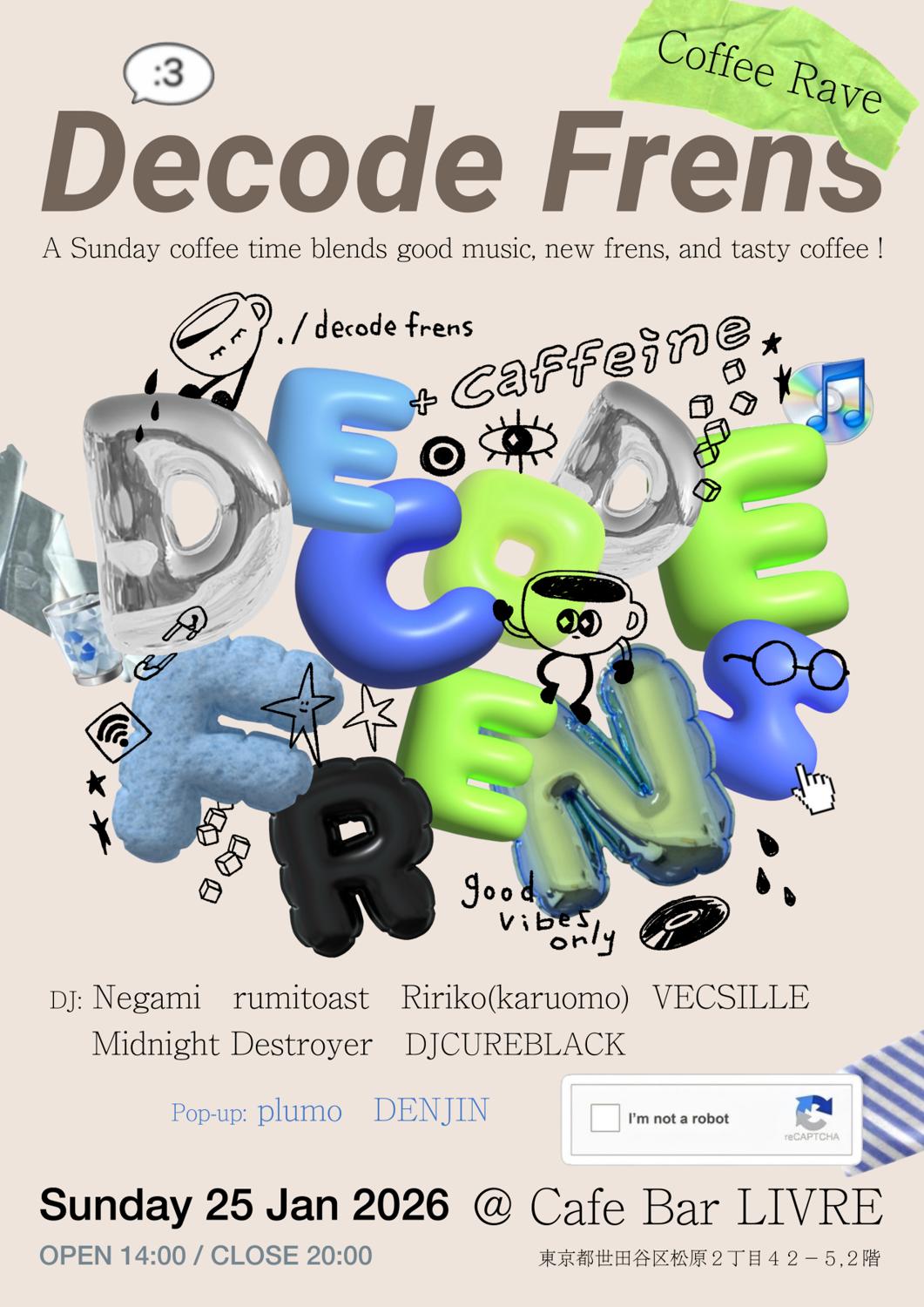 Decode Frens - Coffee Rave ( • ̫ - )⊃旦