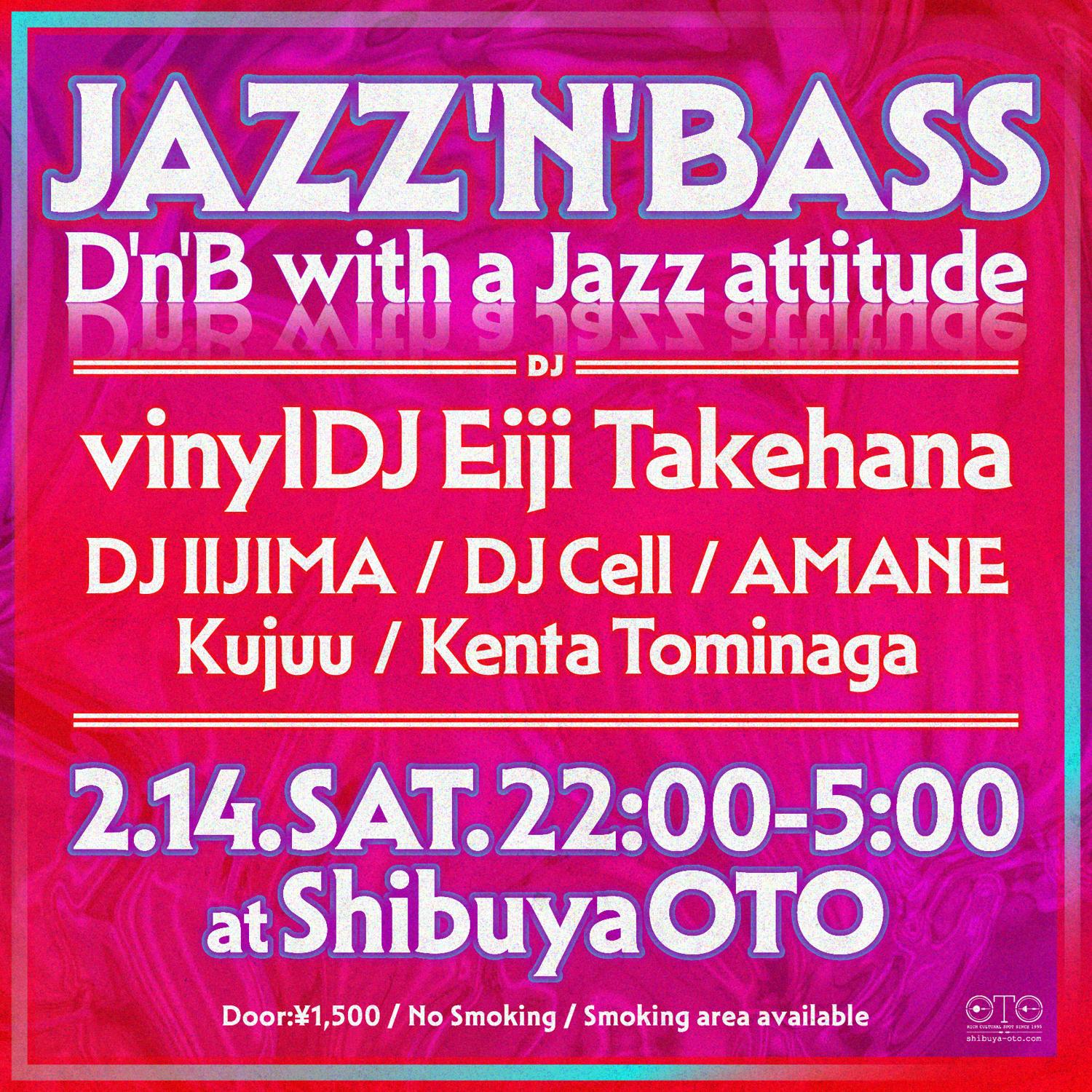 Jazz'N'Bass - D'N'B With A Jazz Attitude