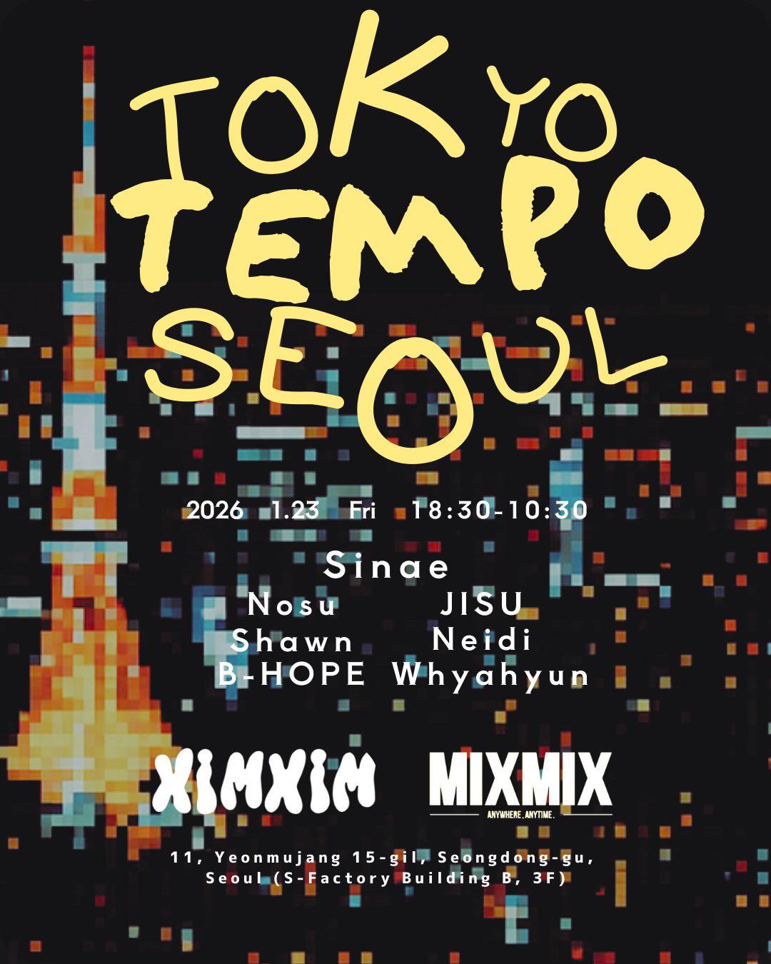 Tokyo Tempo Seoul