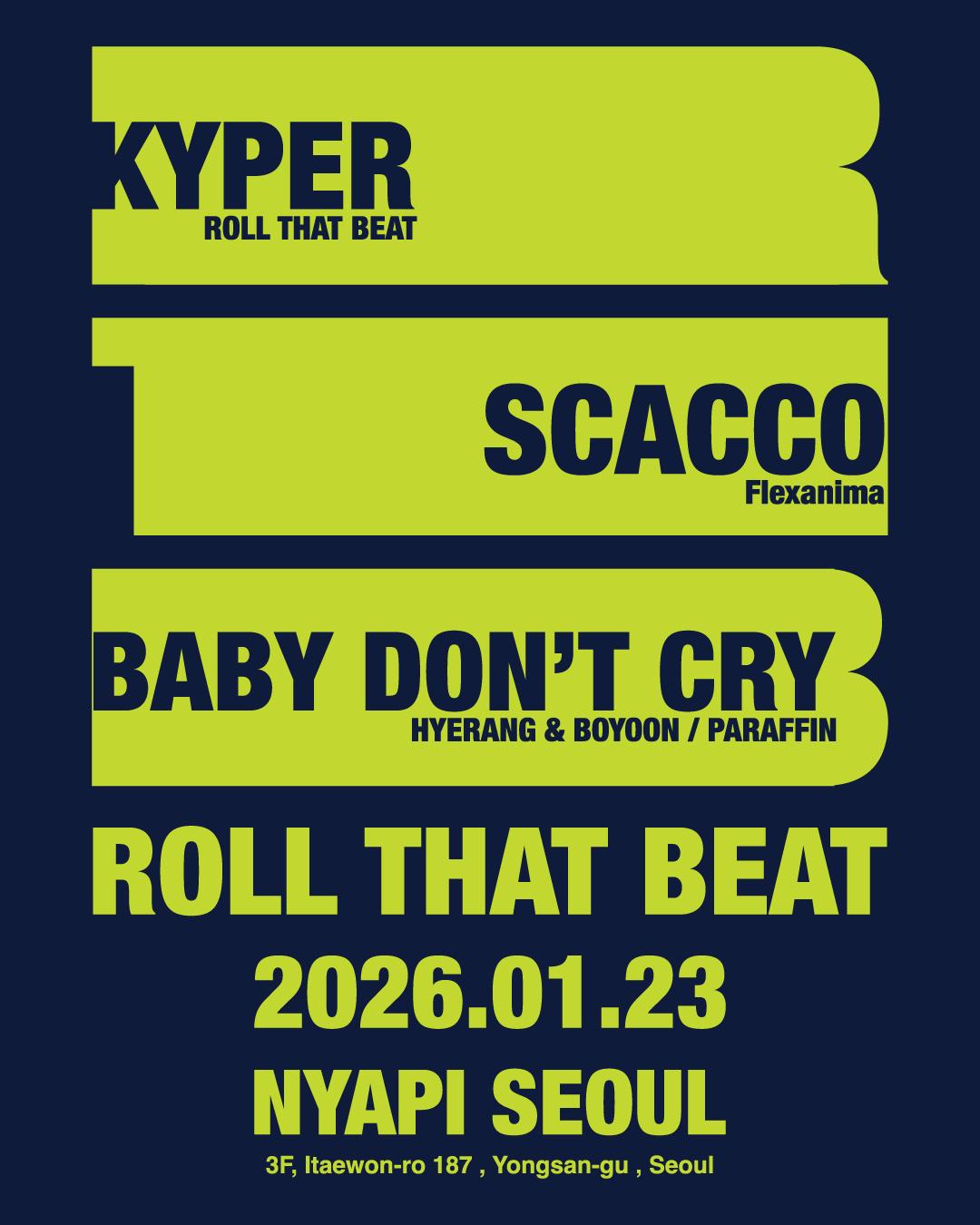 Roll That Beat - Scacco