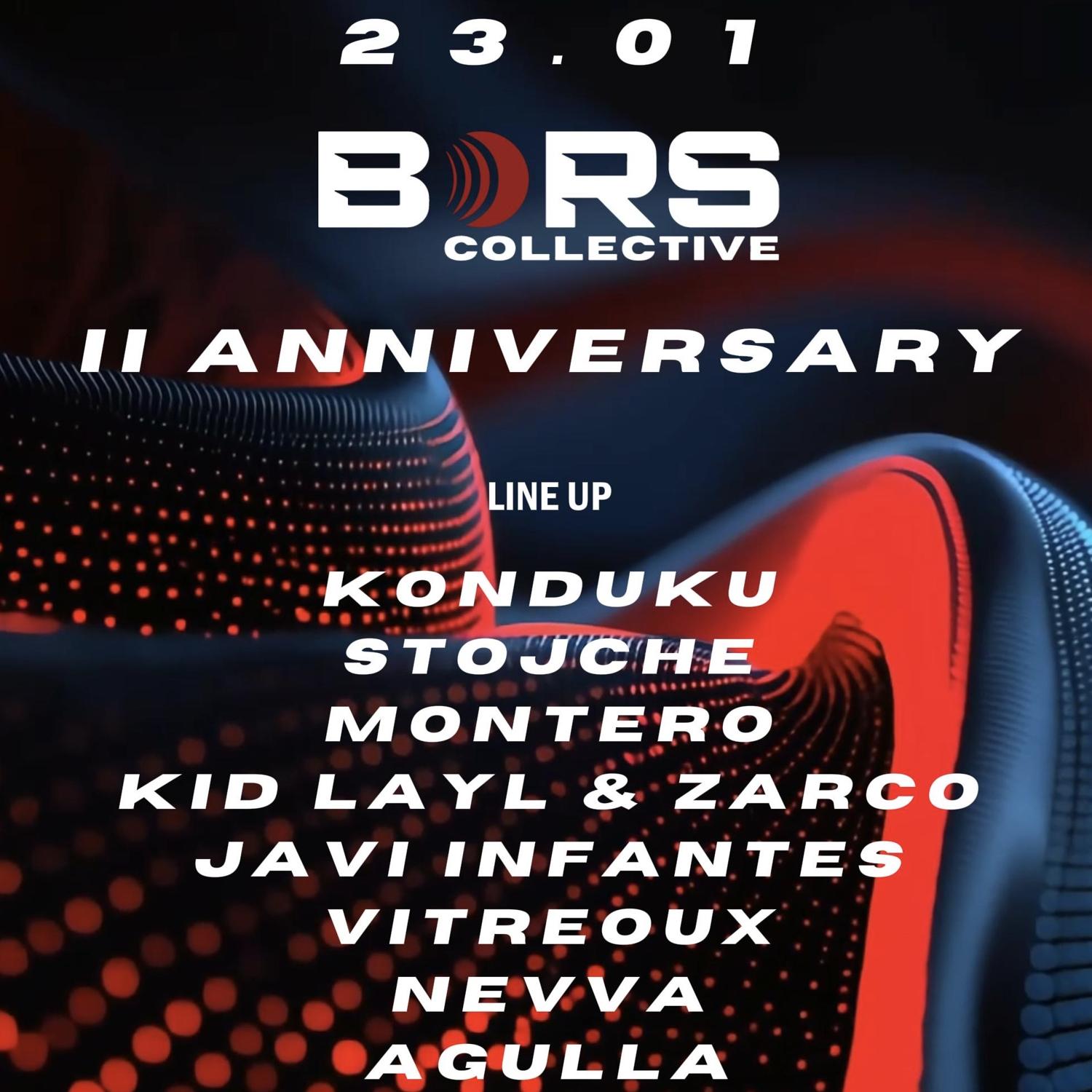 Bors Collective: 2Nd Anniversary W/ Konduku, Stojche , Montero , Kid Layl & Zarco