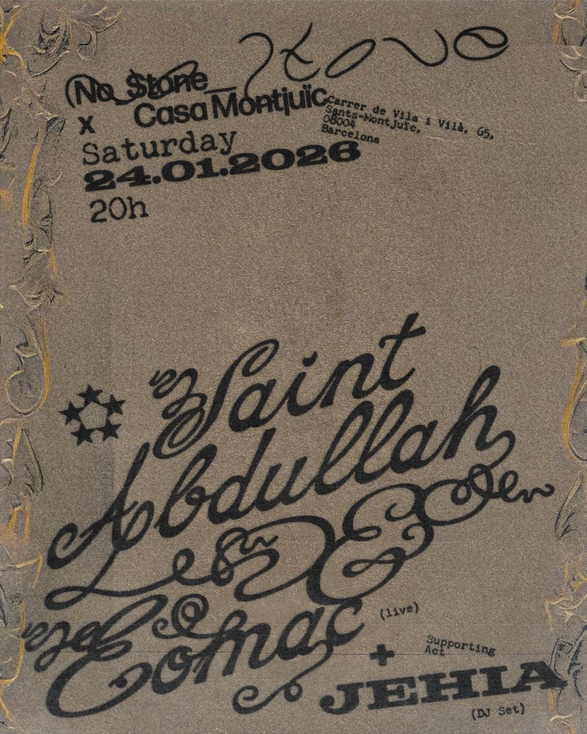 No_Stone Presents Saint Abdullah & Eomac + Jehia (Dj)