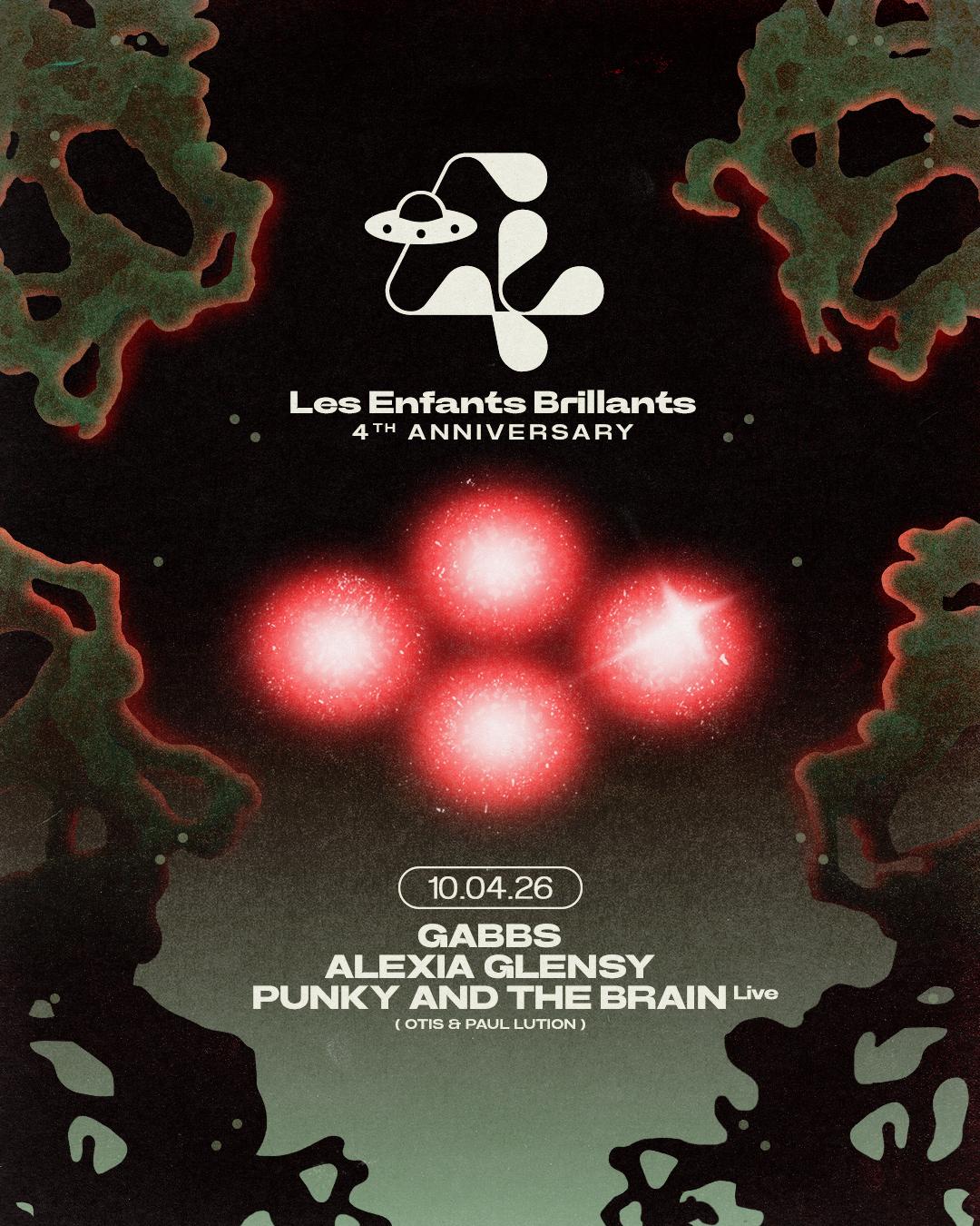 Les Enfants 4Th Anniversary Day I With Punky & The Brain + Alexia Glensy + Secret Guest