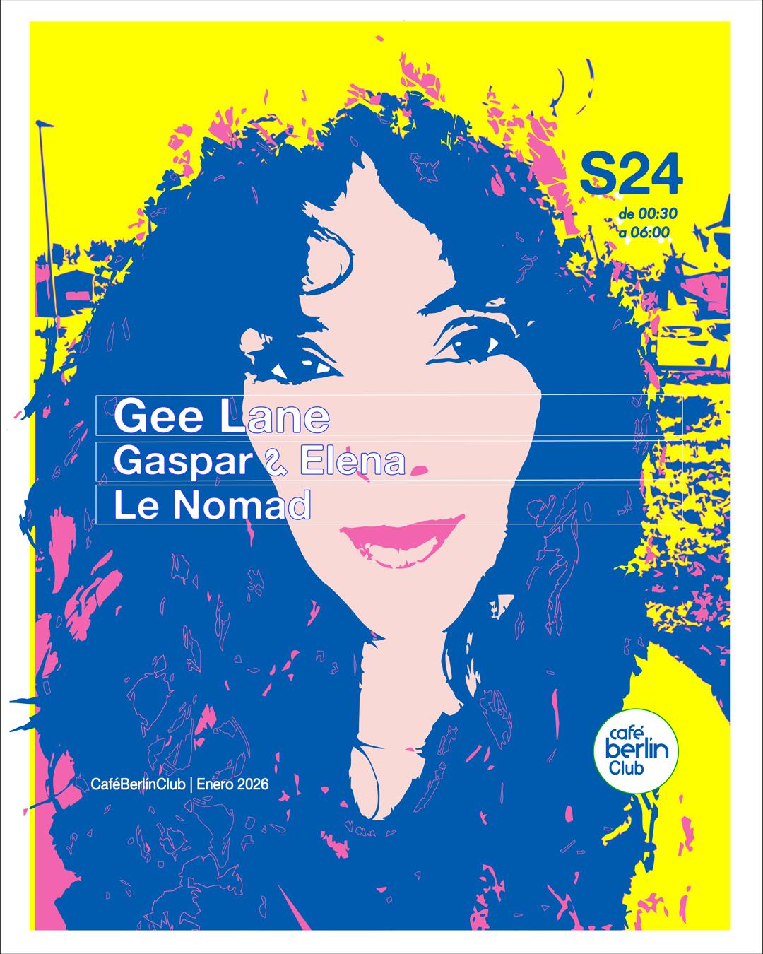 Gee Lane · Gaspar & Elena · Le Nomad