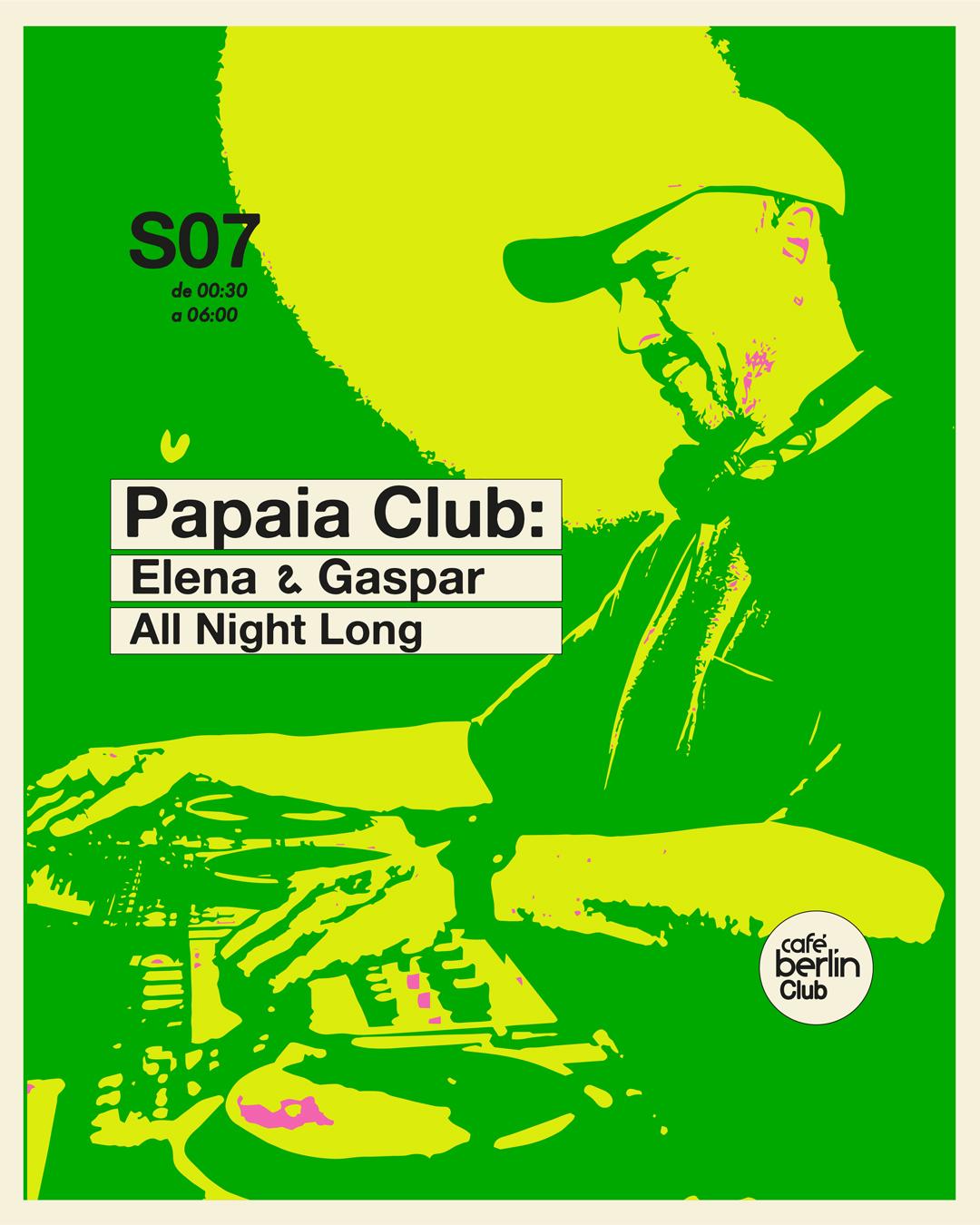 Papaia Club: Gaspar Elena - All Night Long