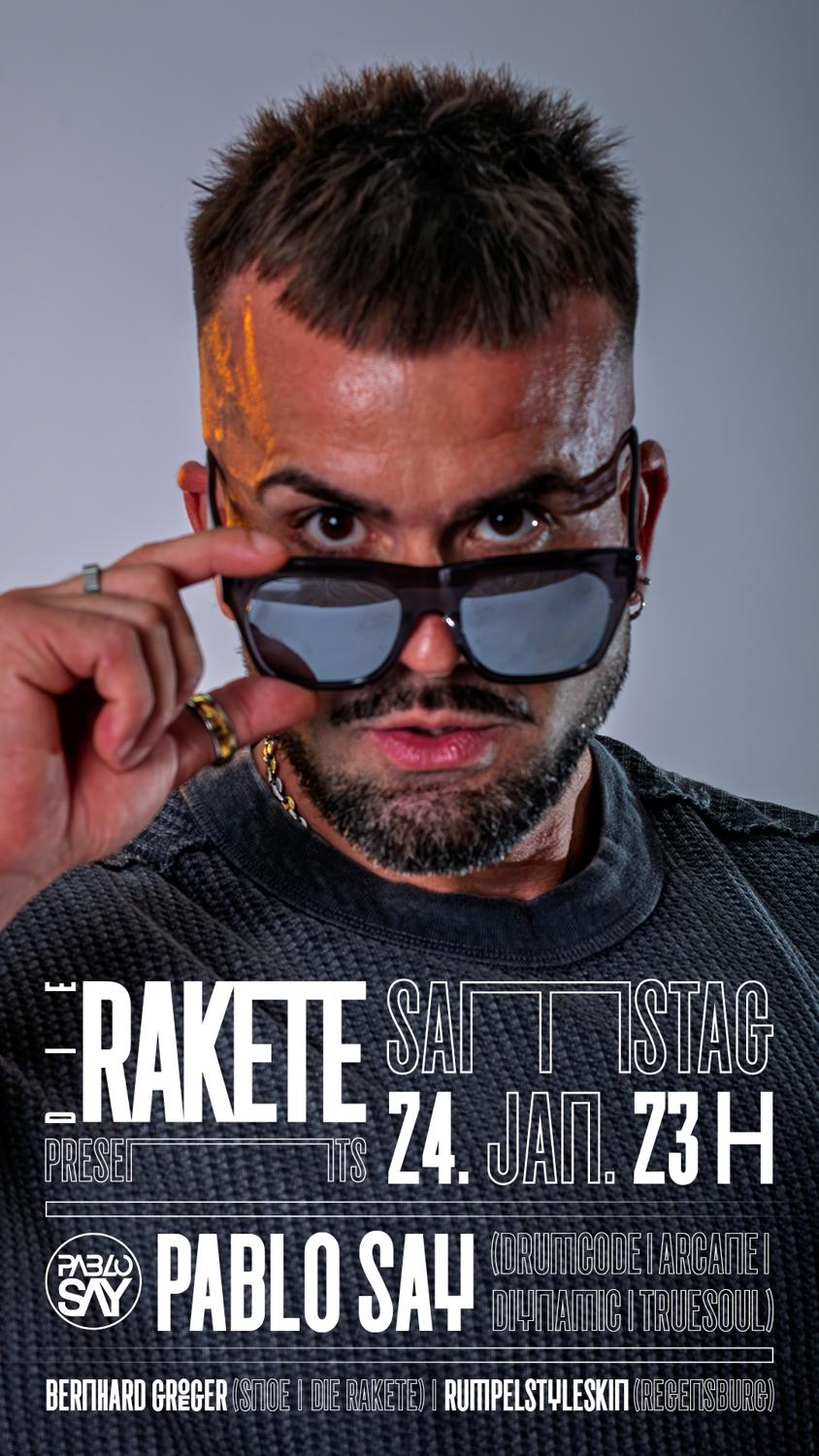 Die Rakete Pres. Pablo Say