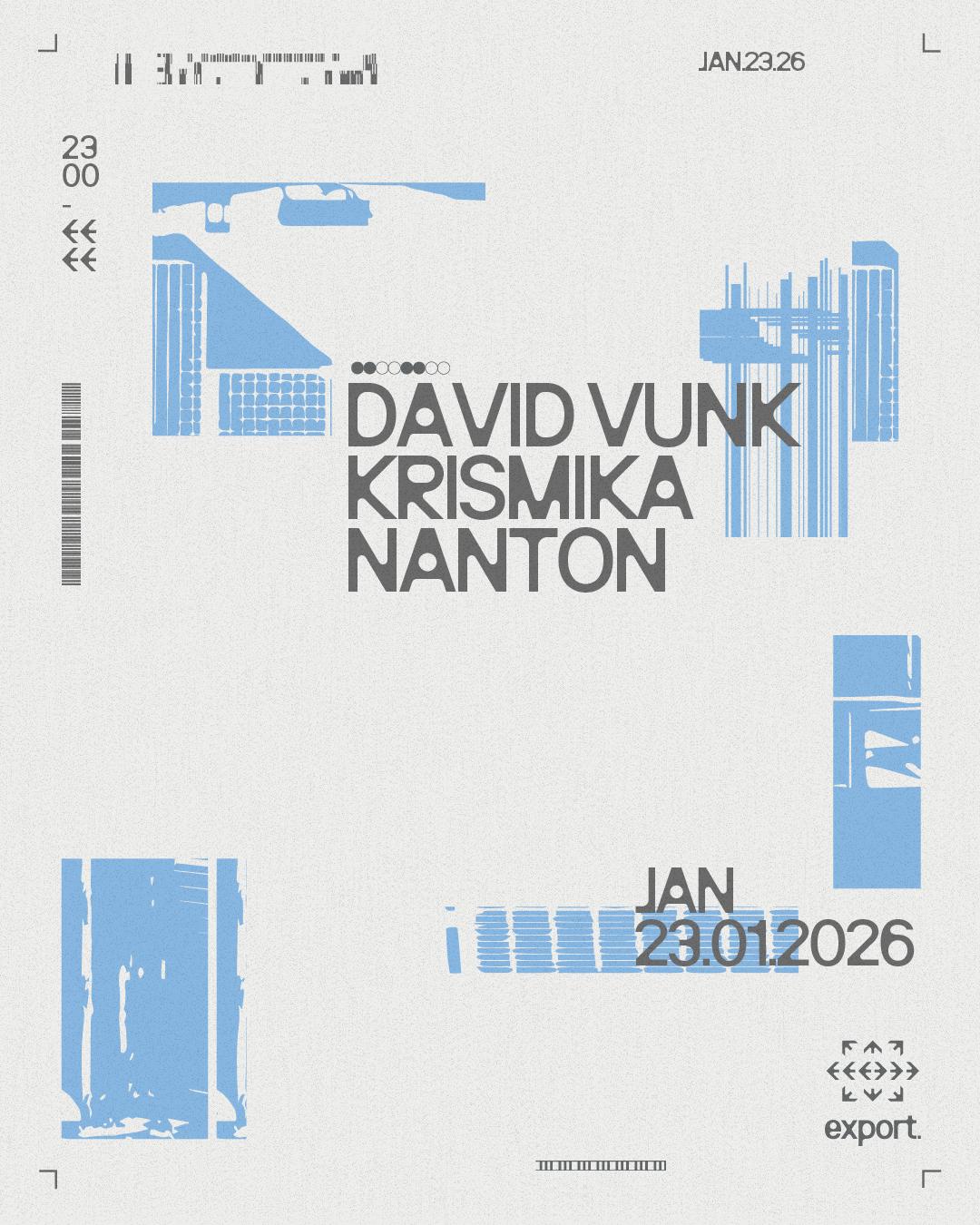 David Vunk, Krismika, Nanton