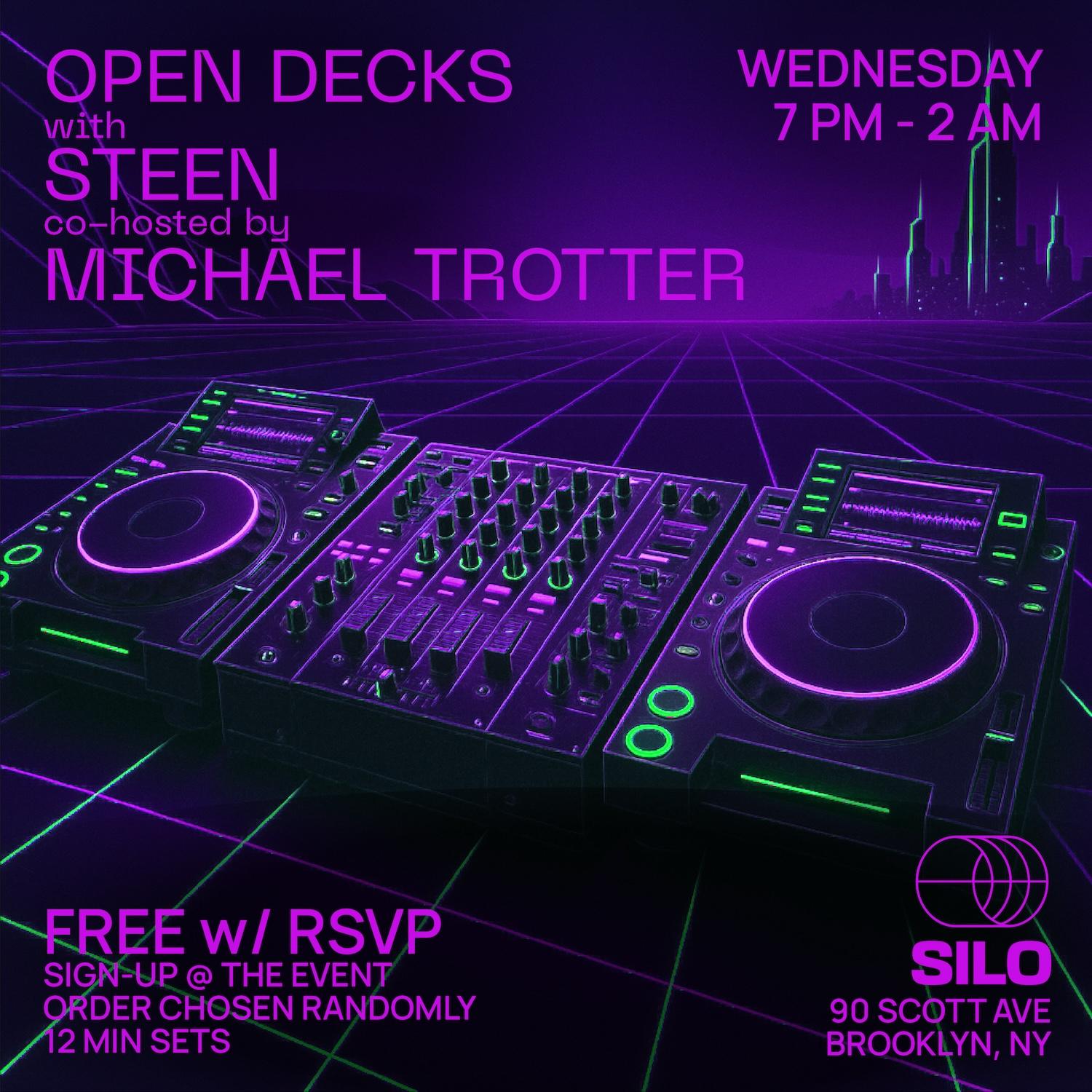 Open Decks With Steen And Michael Trotter