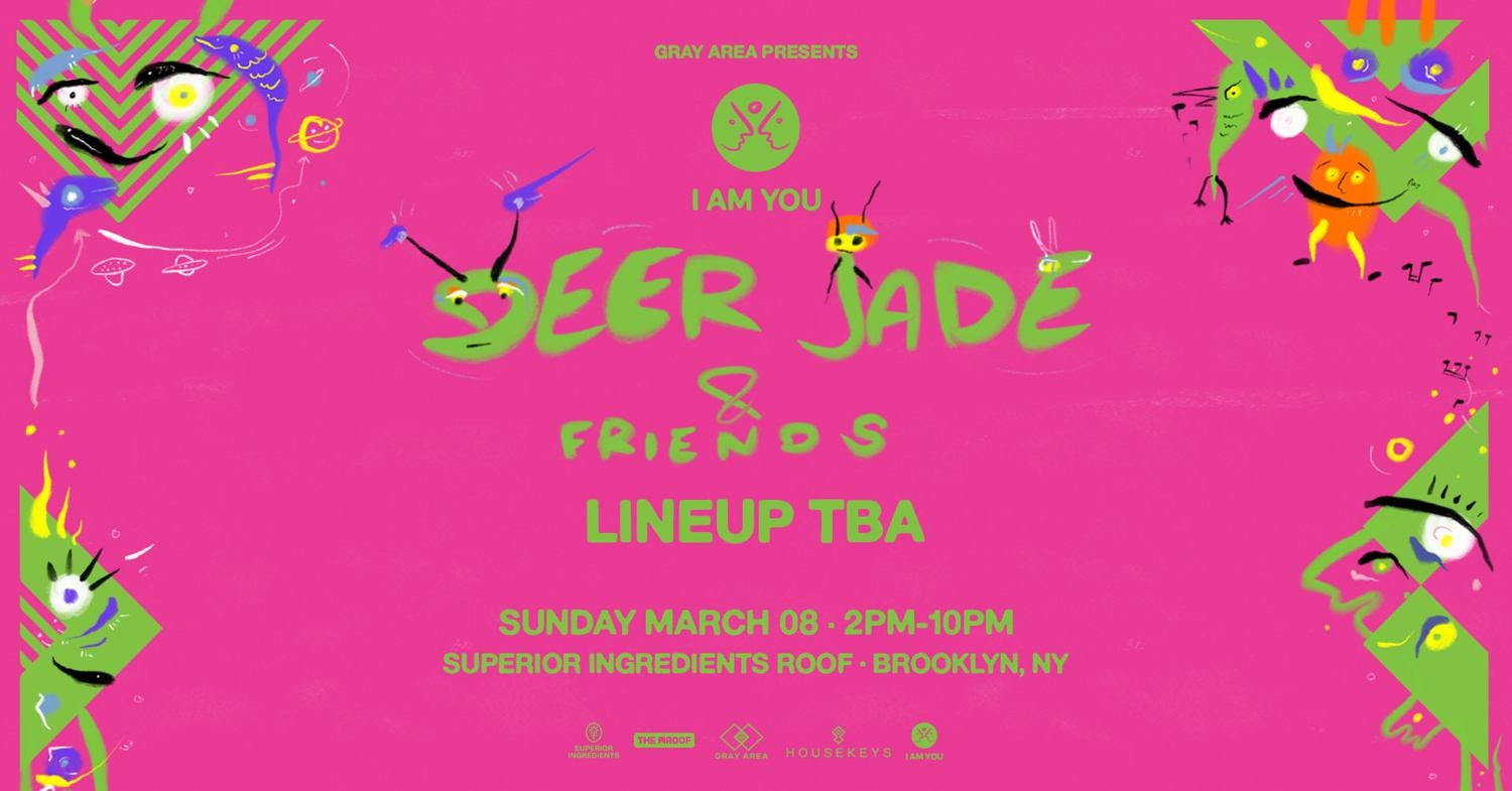 Deer Jade Presents I Am You On The Roof