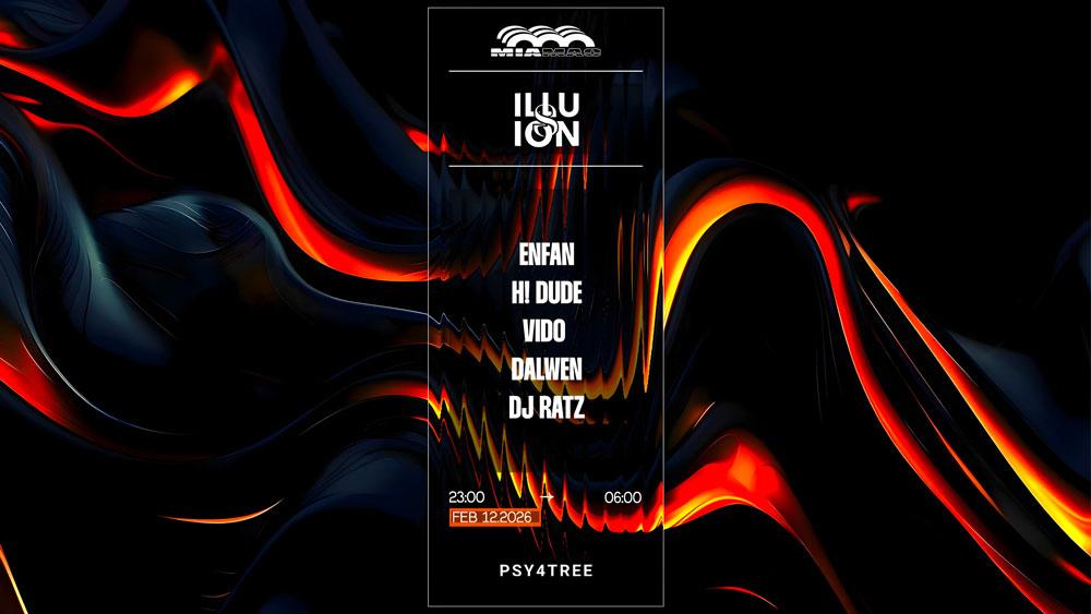 Illusion: H! Dude, Enfan, Dalwen, Vido, Dj Ratz