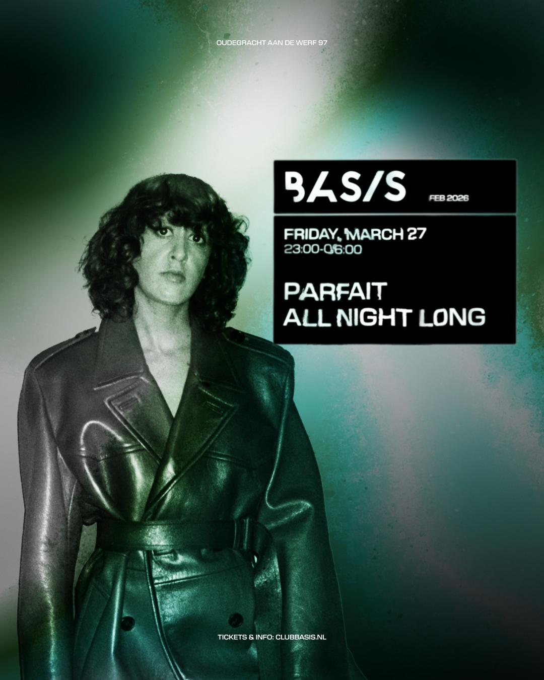 Basis/ Parfait All Night Long