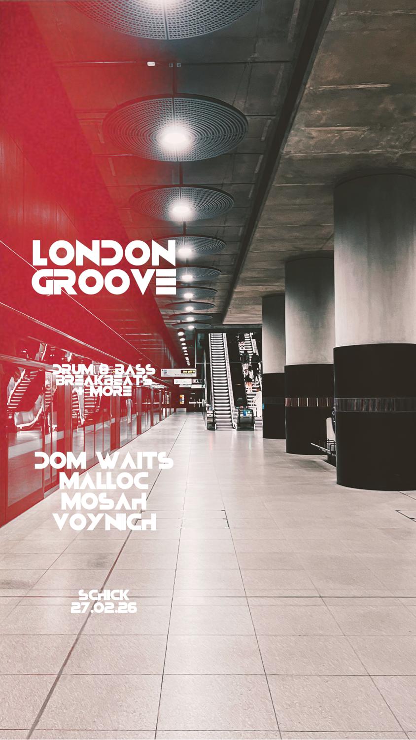 London Groove: Dom Waits · Malloc · Mosah · Voynich