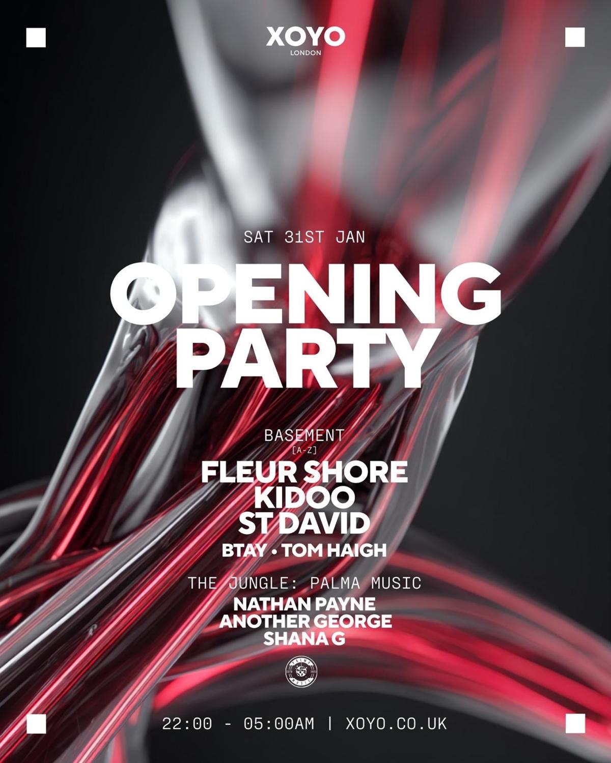 Xoyo Opening Party With Fleur Shore, St. David & Kidoo