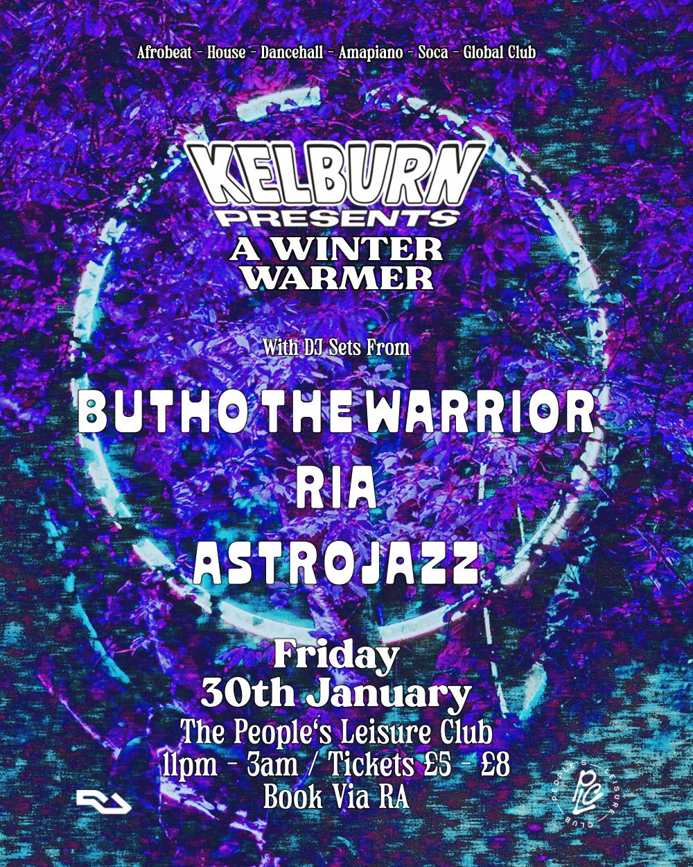 Kelburn Winter Warmer W. Buthothewarrior, Ria + Astrojazz