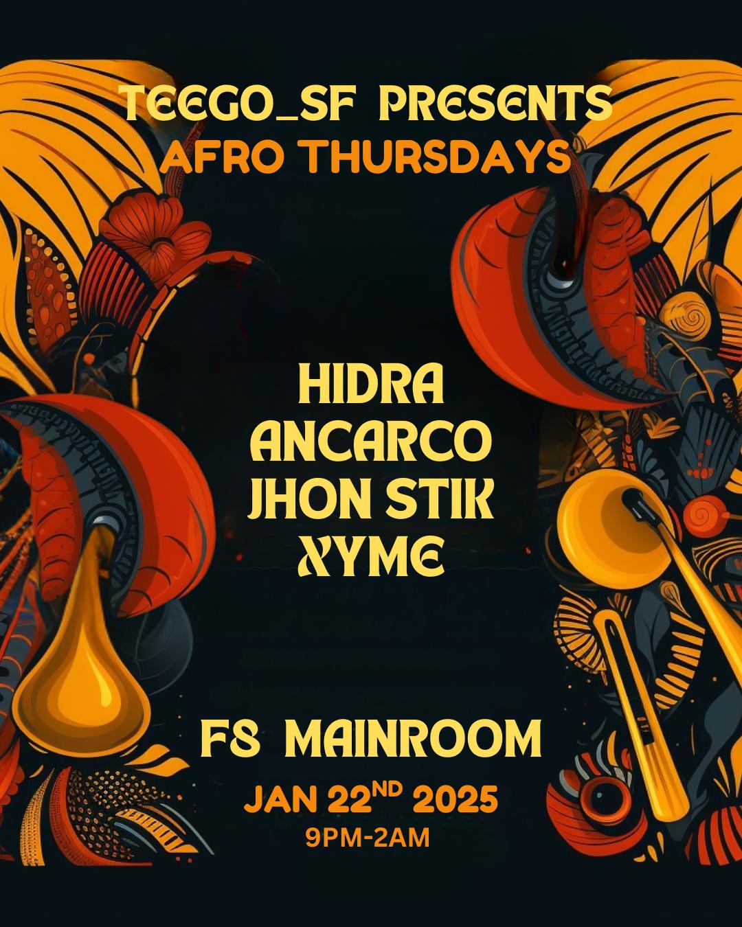 Teego Presents Afro Thursdays