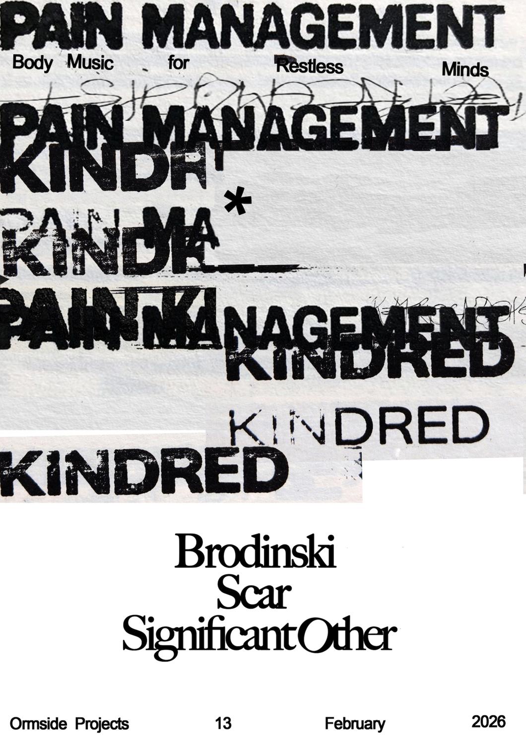 Kindred X Pain Management: Brodinski - Significant Other - Scar