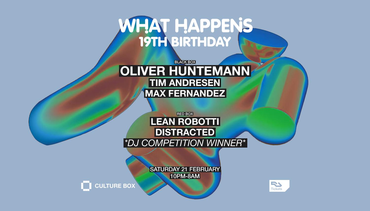 What Happens 19Th Birthday: Oliver Huntemann 
