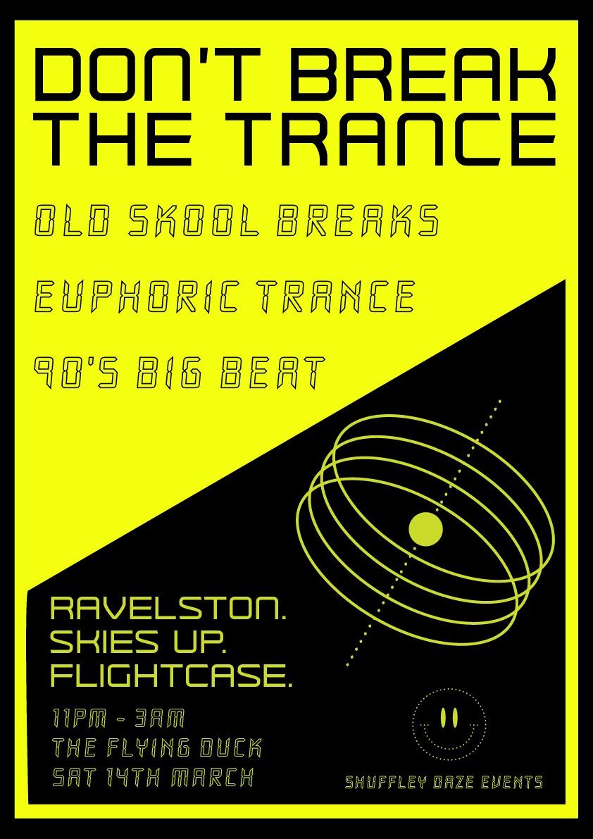 Don'T Break The Trance