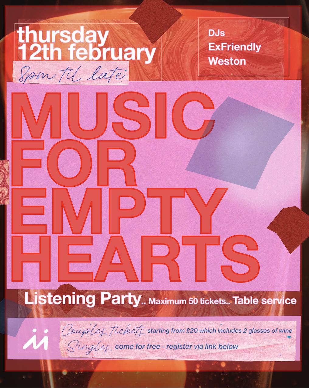 Music For Empty Hearts (Listening Party)