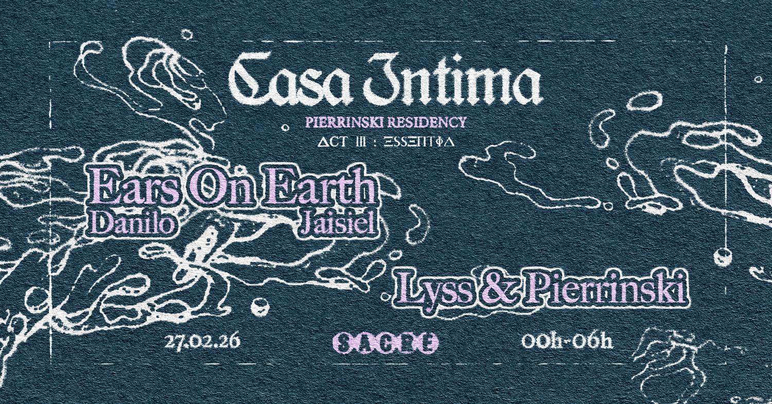 Sacré Présente: Casa Intima #3