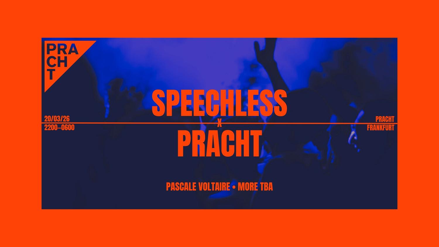 Speechless X Pracht