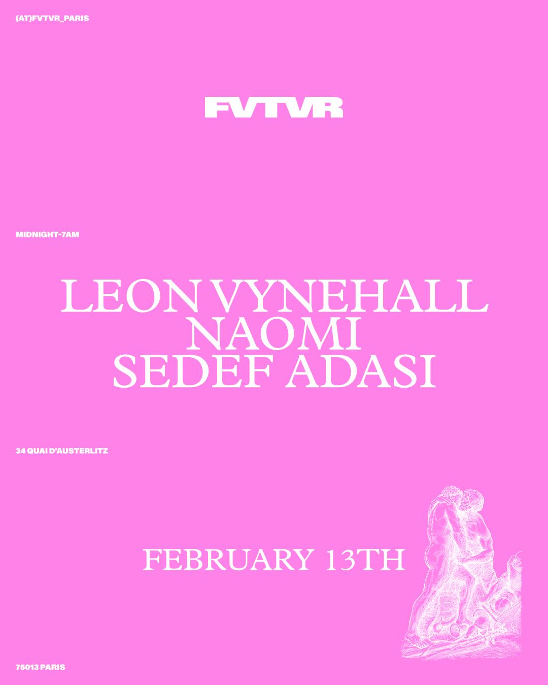 Leon Vynehall, Sedef Adasi, Naomi