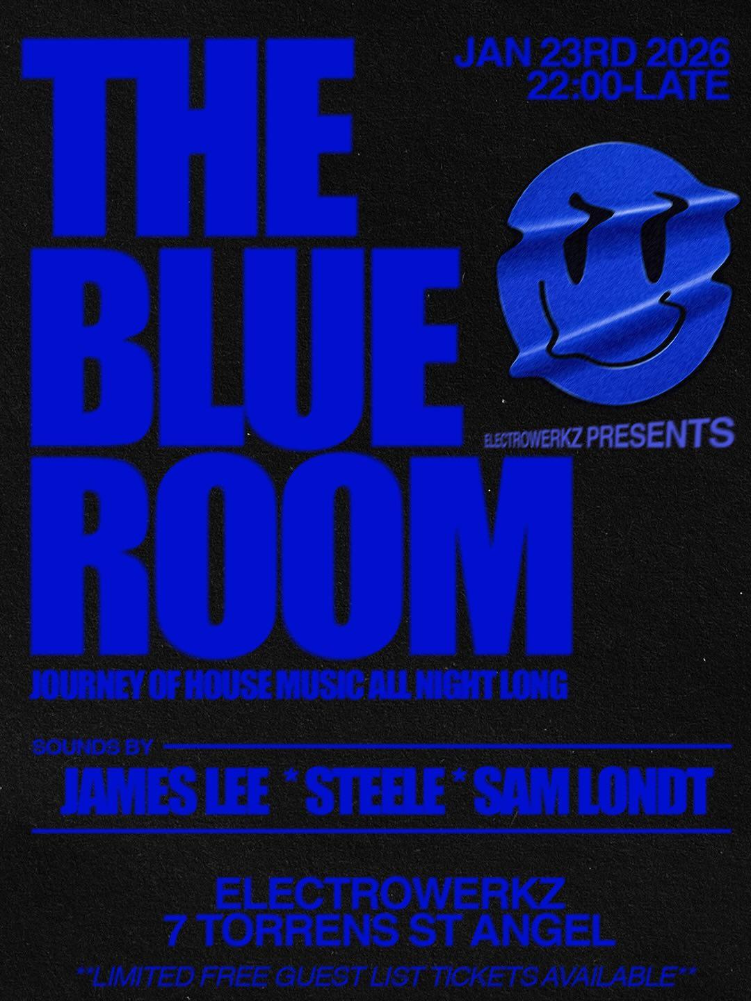 Electrowerkz Presents: The Blue Room