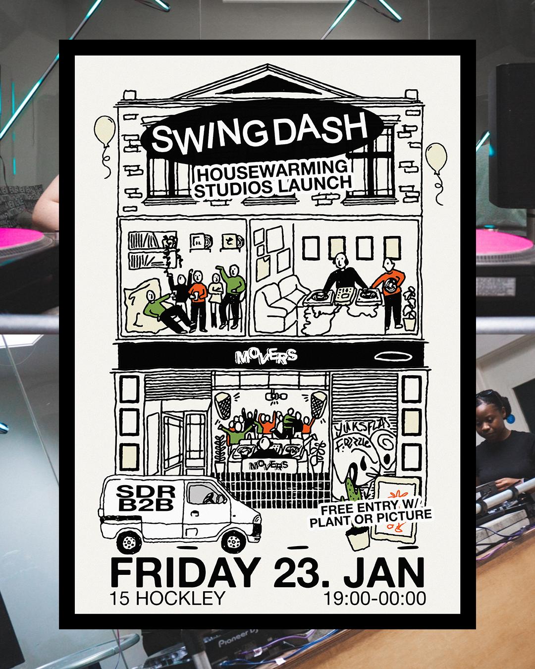 Swing Dash Housewarming (Studios Launch Party)