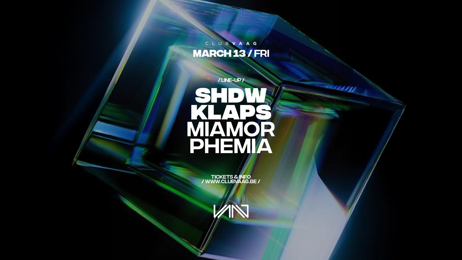 Club Vaag Invites Shdw & Klaps