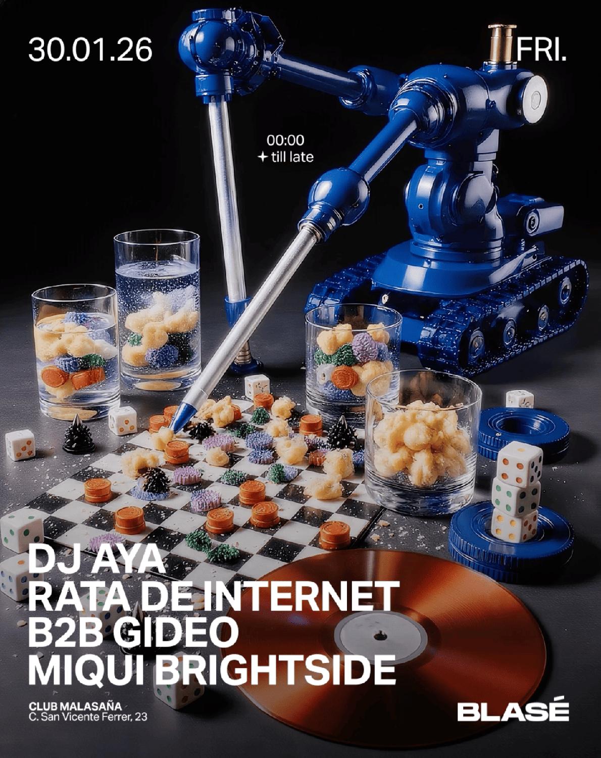 Blasé Feat. Dj Aya, Rata De Internet B2B Gideo, Miqui Brightside