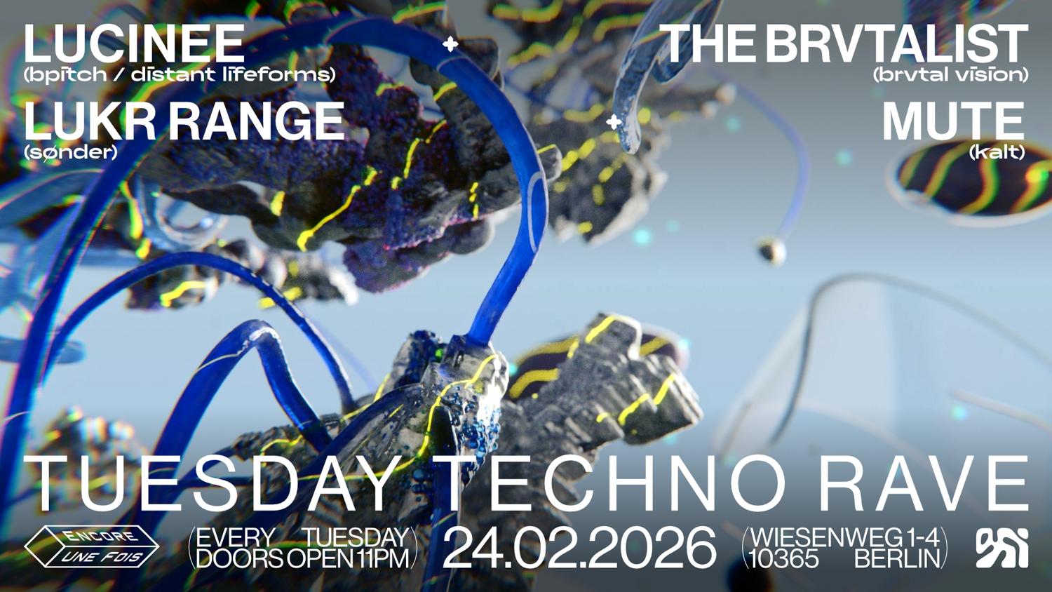 ✦Encore.Une.Fois✦ / Tuesday Techno Rave