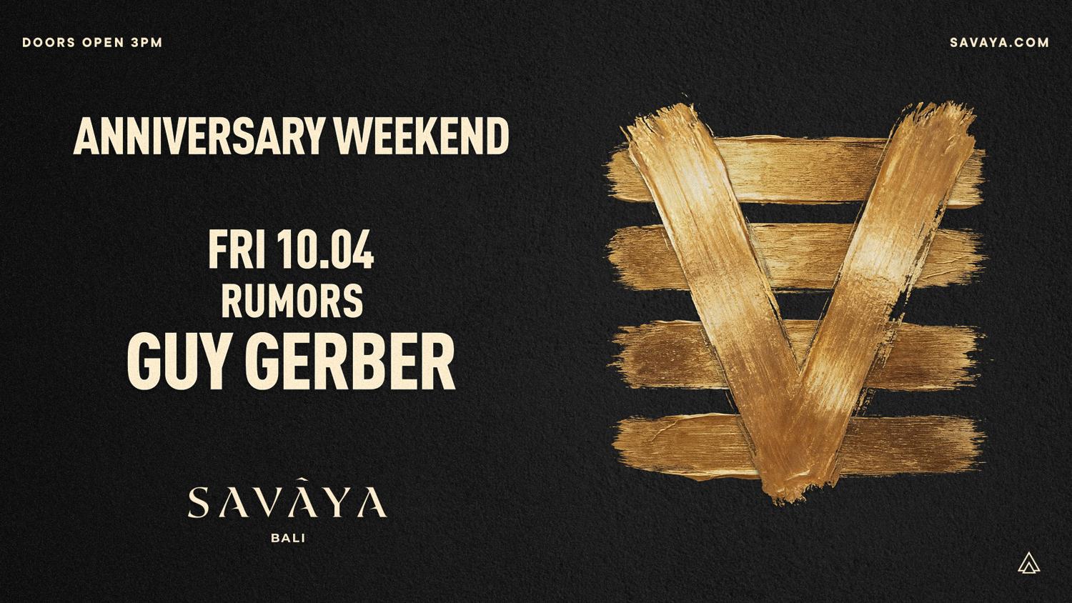 Anniversary Weekend - Rumors - Guy Gerber