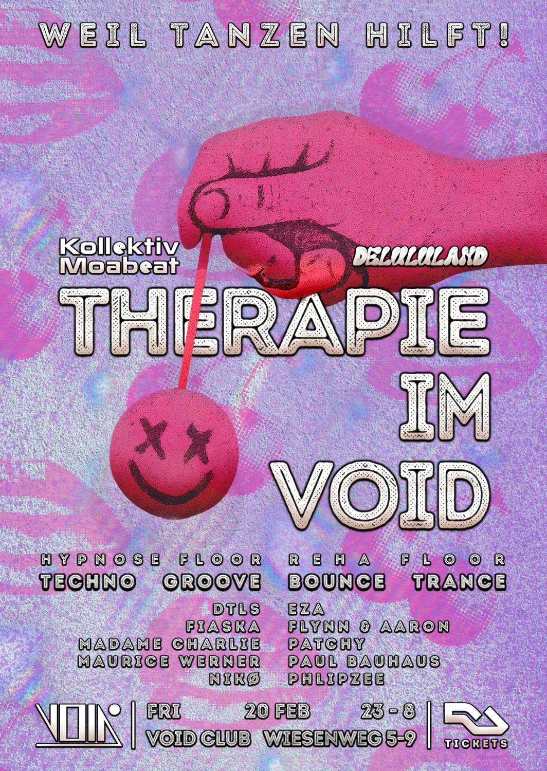 Therapie Im Void - Weil Tanzen Hilft! [Kollektiv Moabeat X Delululand]