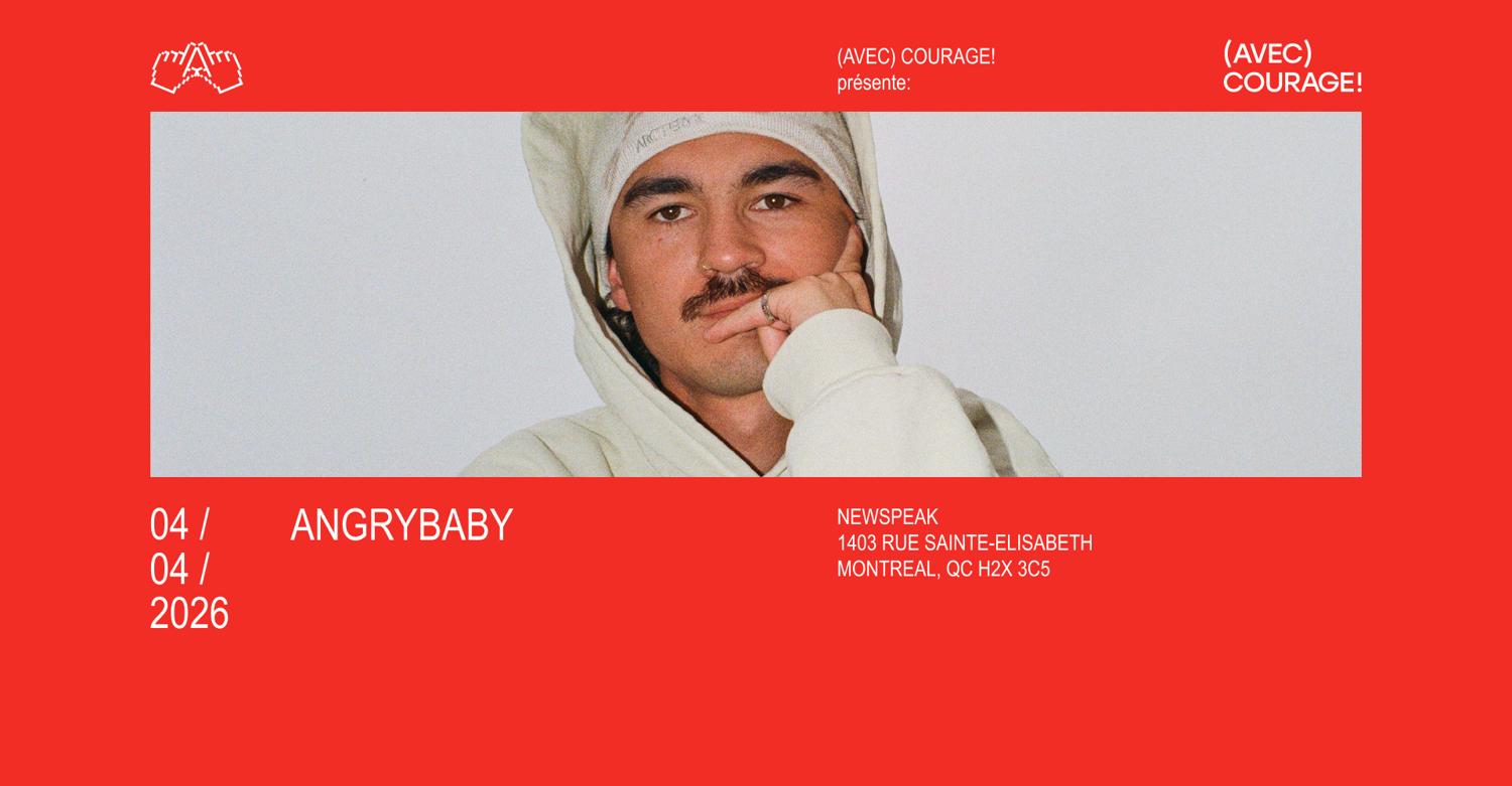 Angrybaby - Montréal