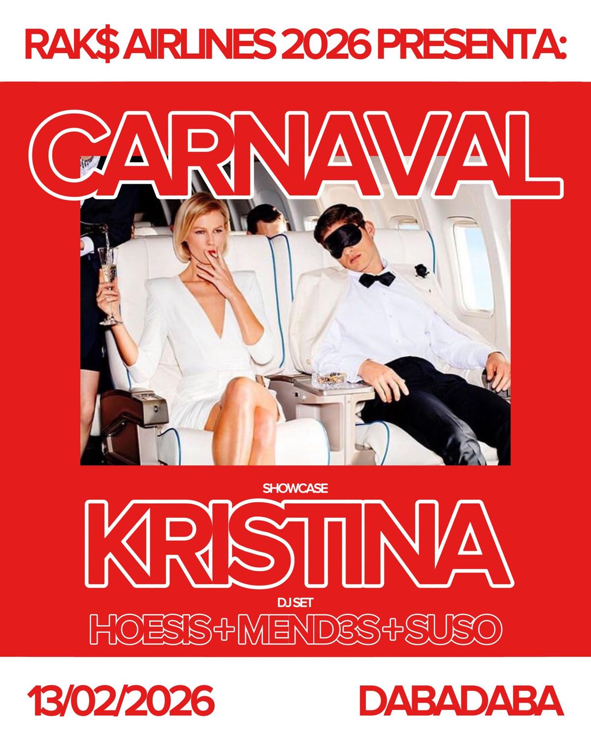 Rak$: Carnaval With Kristina + Hoesis + Mend3S + Suso