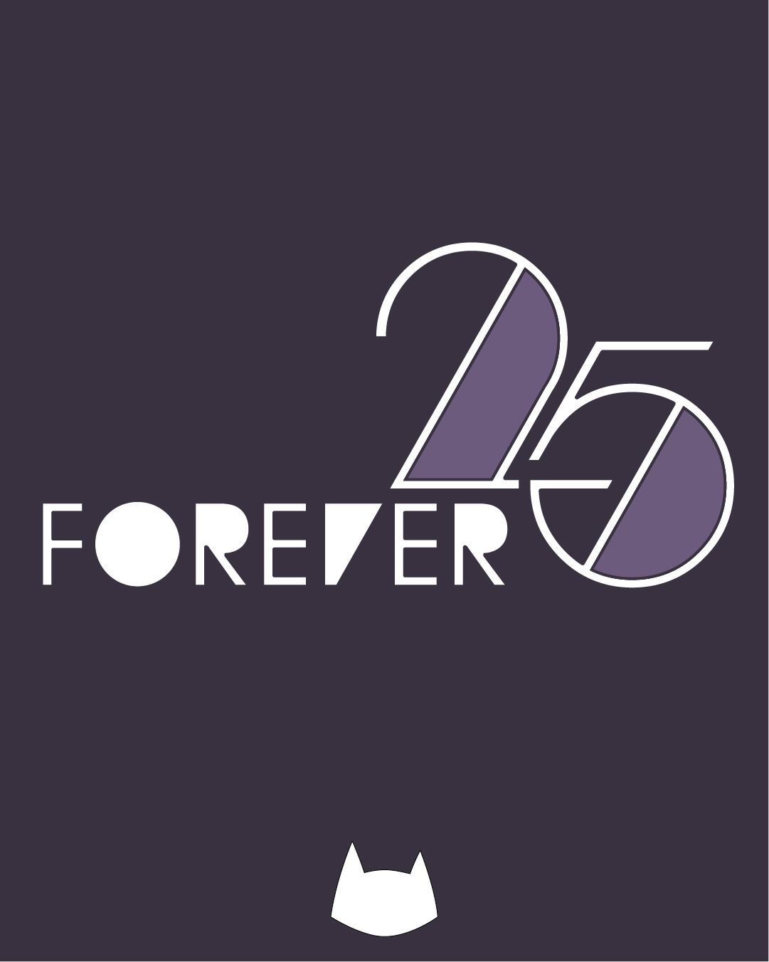 Forever 25 Curated By Peter Schumann & Mias