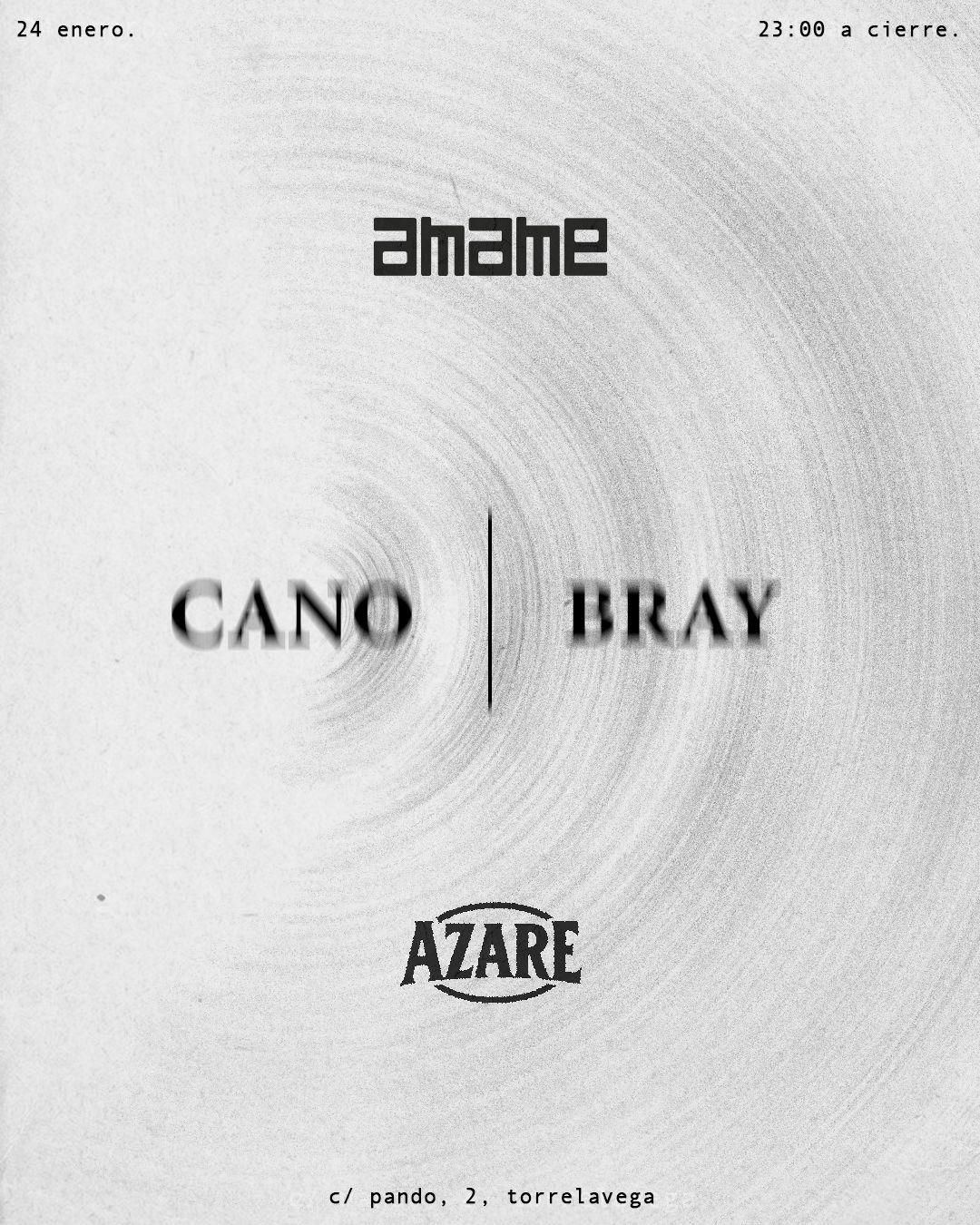 A.M.A.M.E. - Sab 24 - Cano - Bray
