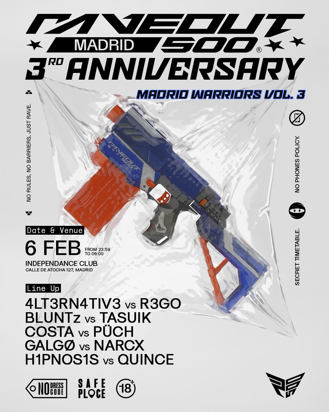 Raveout500: Madrid Warriørs Vol. 3 + 3º Aniversario