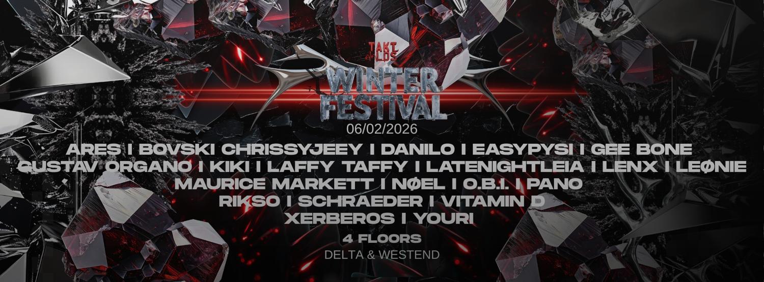 Taktlos Winter Festival With Chrissyjeey, O.B.I., Gee Bone, Bovski, Gustav Organo