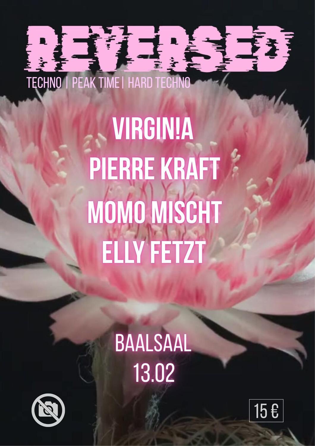 Reversed (With Virgin!A, Pierre Kraft, Momo Mischt, Elly Fetzt)
