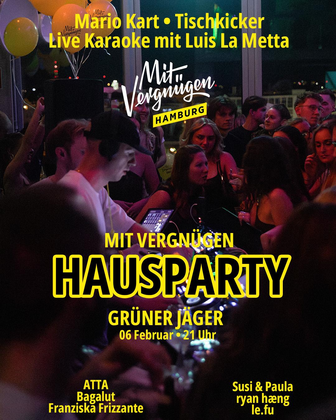 Mit Vergnügen Hausparty