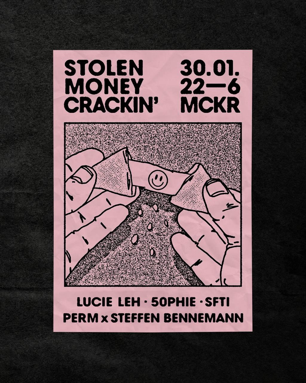 Stolen Money Crackin'