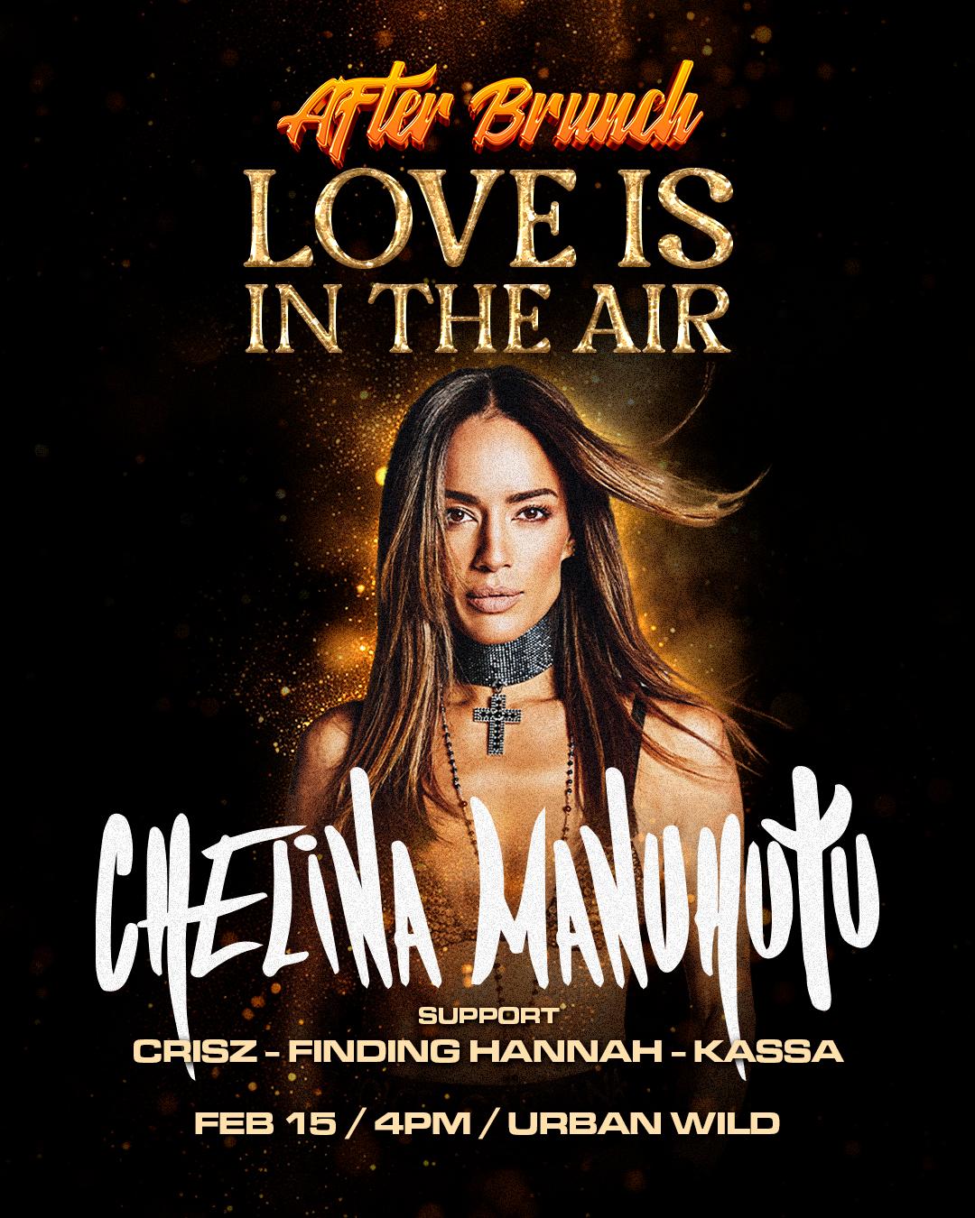 After Brunch Presents: Love Is In The Air With Chelina Manuhutu