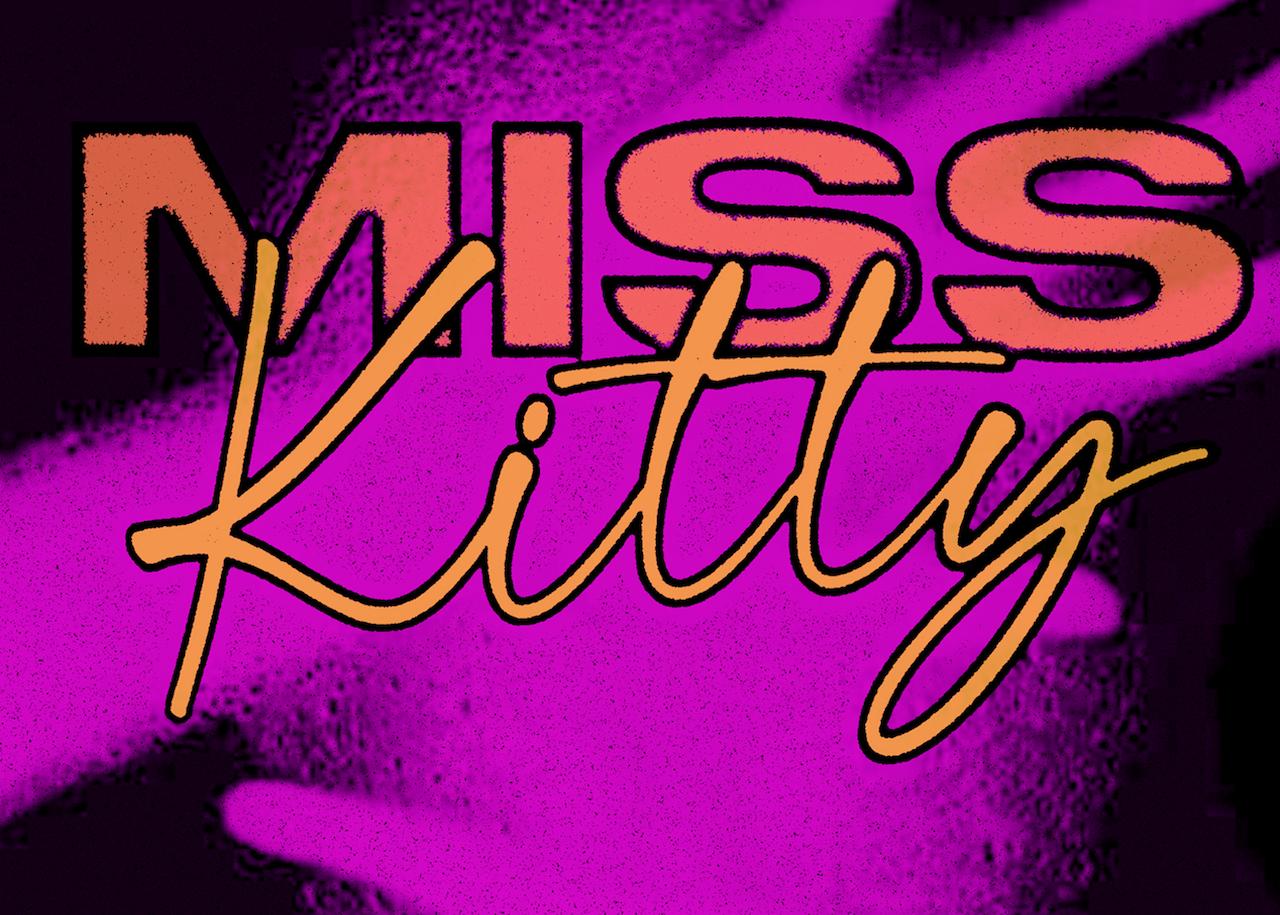 Miss Kitty With Daiyah (1-Year Anniversary!)