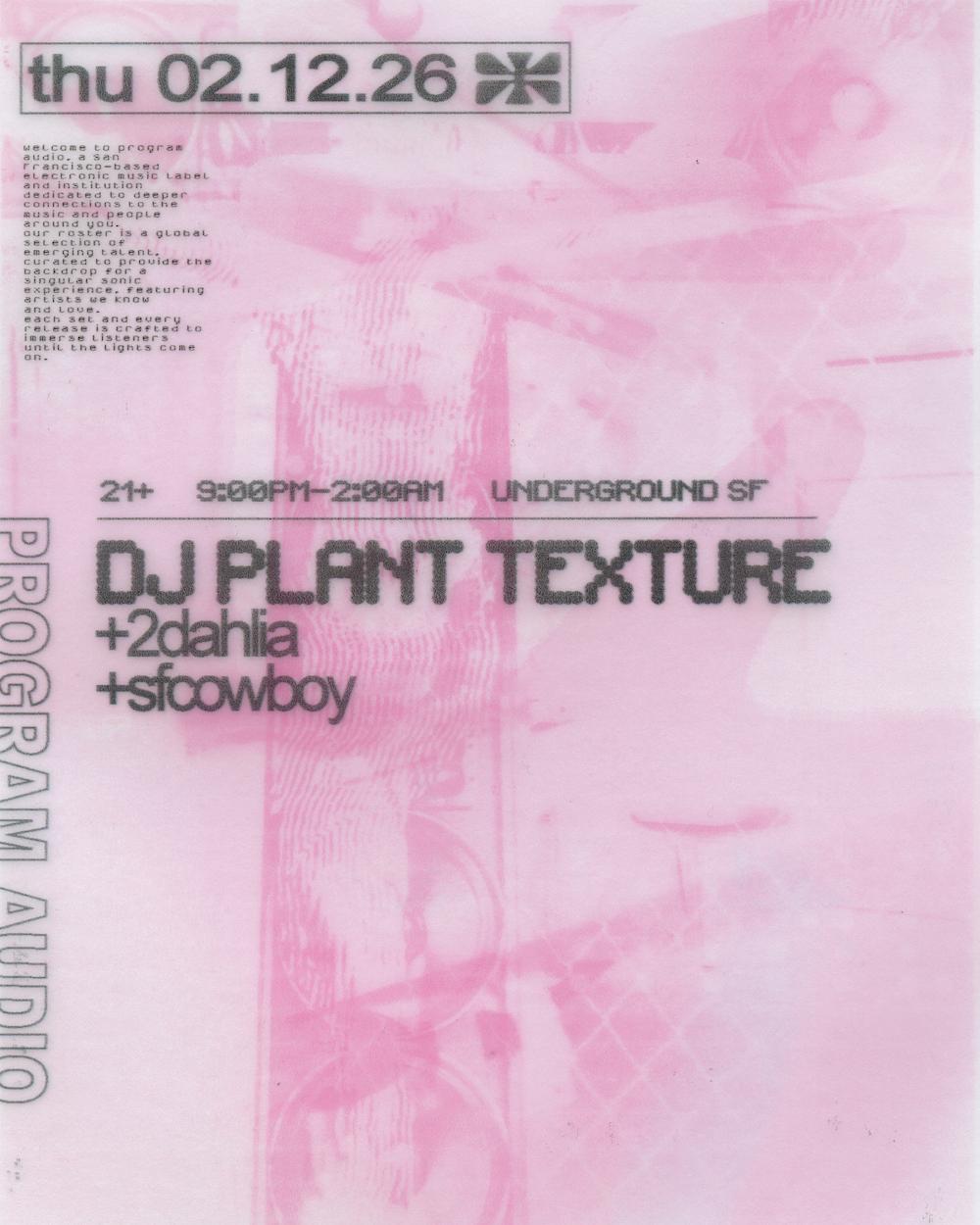 Program Audio: Dj Plant Texture